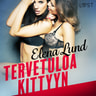 Elena Lund - Tervetuloa Kittyyn - eroottinen novelli