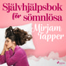 Mirjam Tapper - Självhjälpsbok för sömnlösa