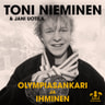 Toni Nieminen – olympiasankari ja ihminen - äänikirja