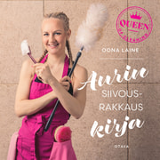 Auri Kananen ja Oona Laine - Aurin siivousrakkauskirja