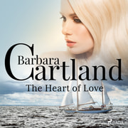 Barbara Cartland - The Heart Of Love (Barbara Cartland’s Pink Collection 30)