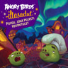 Angry Birds: Possu joka pelasti revontulet - äänikirja