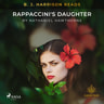 B. J. Harrison Reads Rappaccini's Daughter - äänikirja