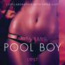 Anita Bang - Pool Boy – An erotic short story