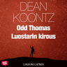 Dean Koontz - Odd Thomas - Luostarin kirous