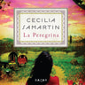 La Peregrina - äänikirja