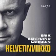 Erik Bertrand Larssen - Helvetinviikko