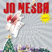 Jo Nesbø - Pelastaako tohtori Proktori joulun?