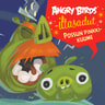 Angry Birds: Possun pinkkikuume - äänikirja