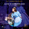 B. J. Harrison Reads Alice in Wonderland - äänikirja