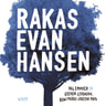 Rakas Evan Hansen - äänikirja