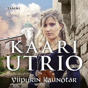 Kaari Utrio - Viipurin kaunotar