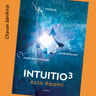 Asta Raami - Intuitio3 – Yhteys mahdottoman ratkaisuun