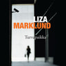 Liza Marklund - Turvapaikka