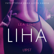 Lea Lind - Liha - eroottinen novelli