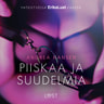 Andrea Hansen - Piiskaa ja suudelmia – Eroottinen novelli
