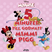 Disney - Fem minuter till godnatt - Mimmi Pigg