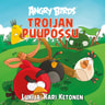 Angry Birds: Troijan puupossu - äänikirja