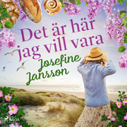 Josefine Jansson - Det är här jag vill vara