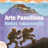 Arto Paasilinna - Rietas rukousmylly