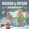 Timo Parvela - Maukan ja Väykän joulukalenteri