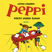 Astrid Lindgren - Peppi keksii uuden sanan