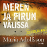 Maria Adolfsson - Meren ja pirun välissä