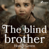 The Blind Brother - äänikirja