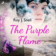Roy J. Snell - The Purple Flame