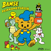 Rune Andréasson - Bamse Peikkometsässä