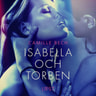 Camille Bech - Isabella och Torben - erotisk novell