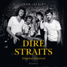 John Illsley - Dire Straits – Elämäni bändissä