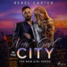 Rebel Carter - New Girl In The City