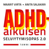 ADHD-aikuisen selviytymisopas 2.0  - äänikirja
