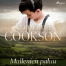 Catherine Cookson - Mallenien paluu