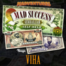 Mad Success - Seikkailijan self help 3 VIHA – 99 askelta menestykseen - äänikirja