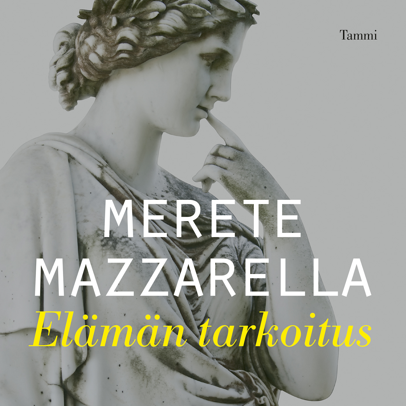 Merete Mazzarella - Elämän tarkoitus