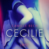 Cecilie - erotisk novell - äänikirja