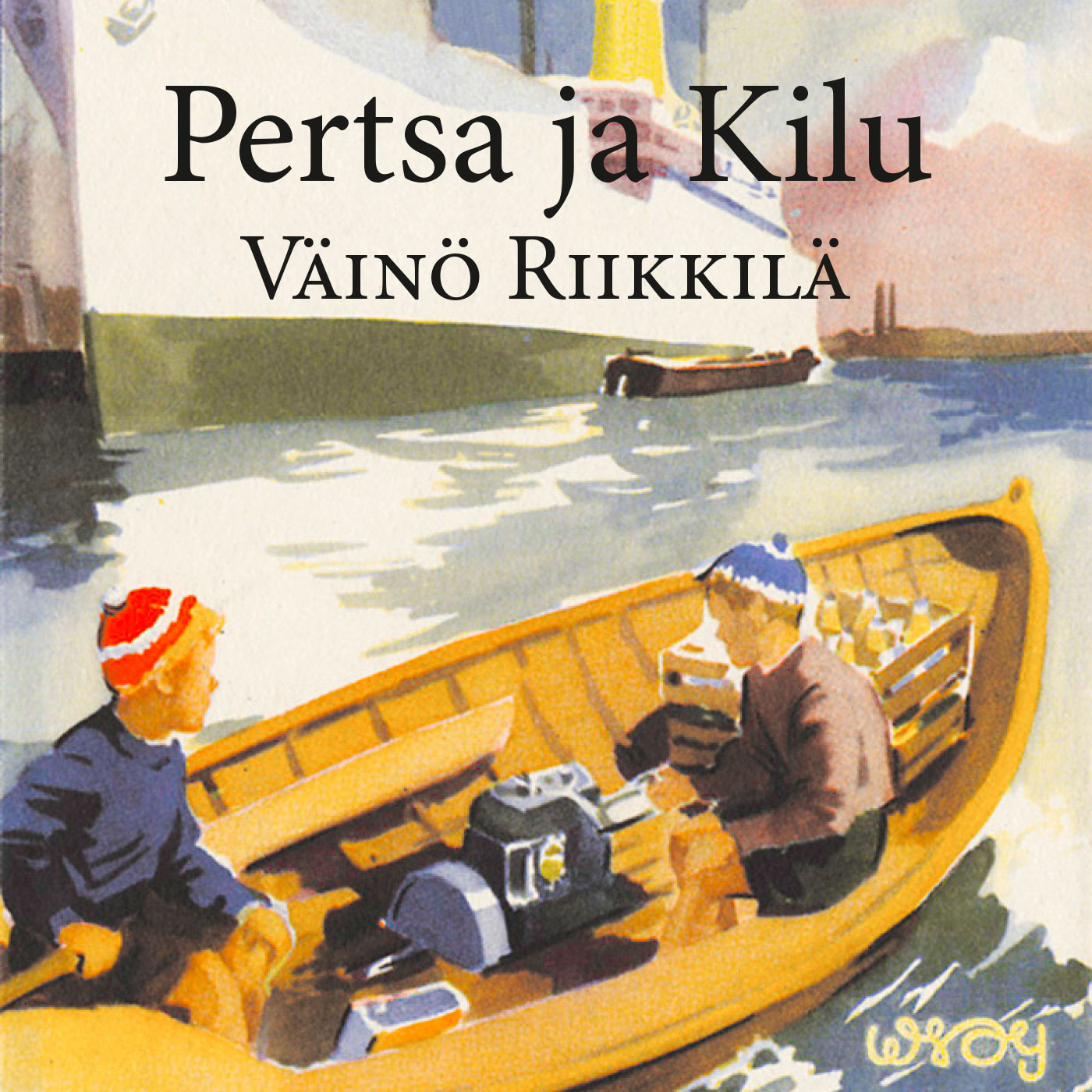 Väinö Riikkilä - Pertsa ja Kilu