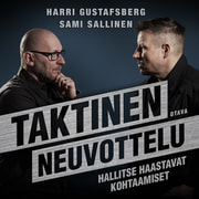Harri Gustafsberg ja Sami Sallinen - Taktinen neuvottelu – Hallitse haastavat kohtaamiset
