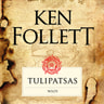 Ken Follett - Tulipatsas