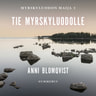Anni Blomqvist - Tie Myrskyluodolle