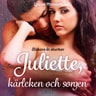 Louise Manook - Älskare åt skurkar Juliette, kärleken och sorgen - erotisk novell