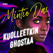 Mintie Das - Kuolleetkin ghostaa