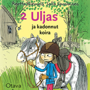 Reetta Niemelä - Uljas ja kadonnut koira