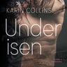 Karin Collins - Under isen