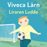 Viveca Lärn - Liraren Ludde