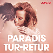 Cupido - Paradis tur-retur - erotiska noveller