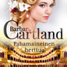 Barbara Cartland - Pahamaineinen herttua