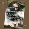 Anna Jansson - Vääriin käsiin